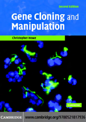 Gene Cloning and Manipulation, 2nd Edition