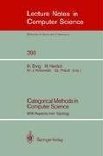 Categorical Methods in Computer Science With Aspects from Topology