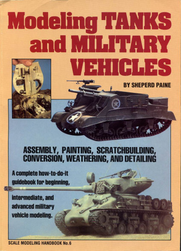 Modeling Tanks and Military Vehicles