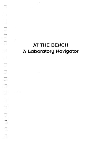 At the Bench: A Laboratory Navigator