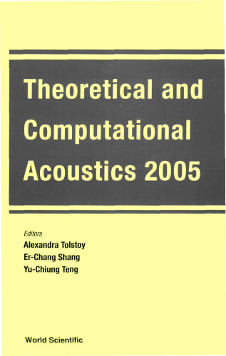 Theoretical and Computational Acoustics 2005: Hangzhou, China, 19-22 September 2005