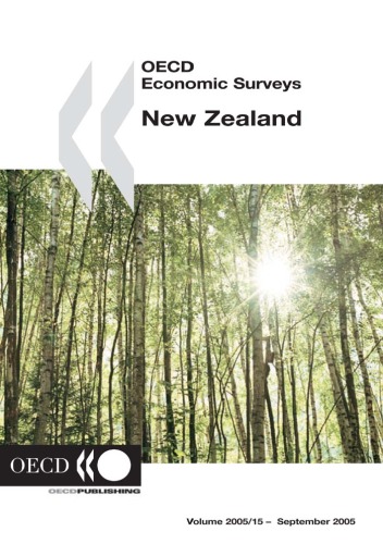 OECD Economic Surveys 2005: New Zealand