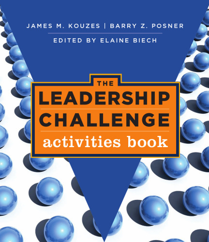 The Leadership Challenge: Activities Book (J-B Leadership Challenge: Kouzes Posner)