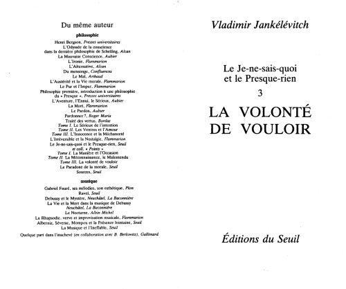 Le je-ne-sais-quoi et le presque-rien, tome 3