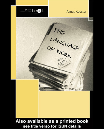 The Language of Work (Intertext (London, England).)