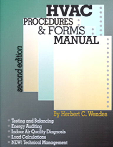 HVAC Procedures & Forms Manual (2nd Edition)