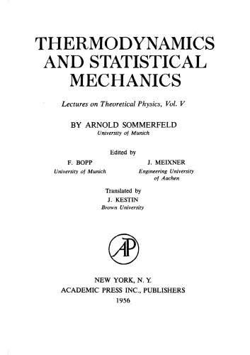 Thermodynamics and Statistical Mechanics (Lectures on Theoretical Physics)