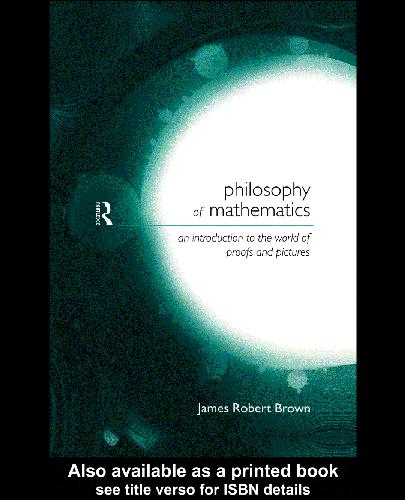 Philosophy of Mathematics: An Introduction to a World of Proofs and Pictures