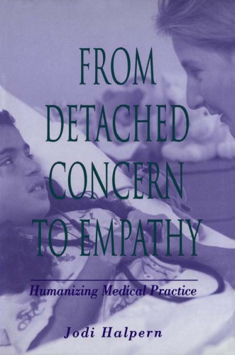 From Detached Concern to Empathy: Humanizing Medical Practice