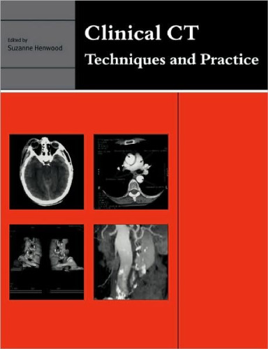 Clinical CT: Techniques and Practice