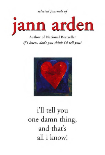 i'll tell you one damn thing and that's all i know