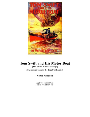 Tom Swift & His Motor Boat (The second book in the Tom Swift series)