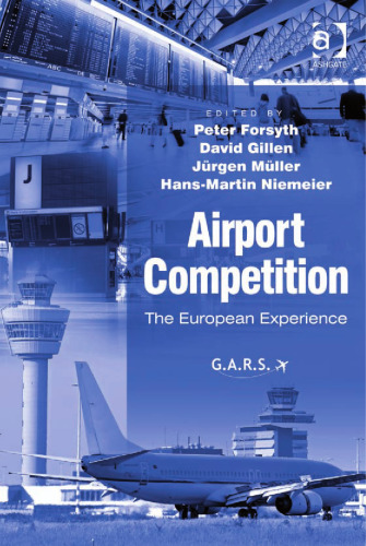 Airport competition: the European experience
