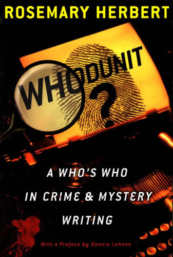 Whodunit?: A Who's Who in Crime and Mystery Writing