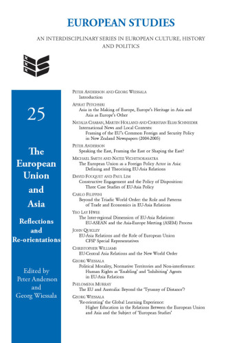 The European Union and Asia: Reflections and Re-orientations. (European Studies)