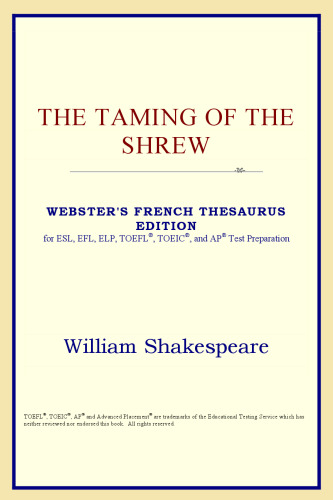 The Taming of the Shrew (Webster's French Thesaurus Edition)