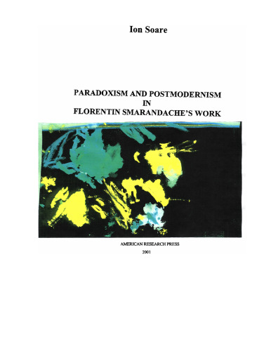 Paradoxism and Postmodernism in Florentin Smarandache's Work