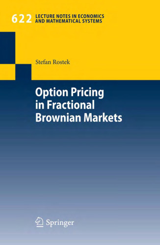 Option Pricing in Fractional Brownian Markets