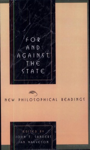 For and Against the State: New Philosophical Readings
