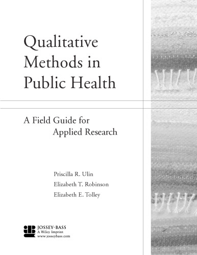 Qualitative Methods in Public Health: A Field Guide for Applied Research
