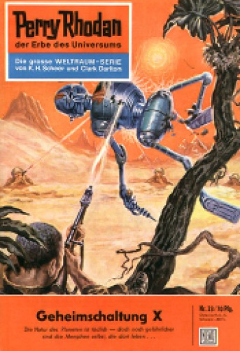 Perry Rhodan, der Erbe des Universums. Nr. 23. Geheimschaltung X