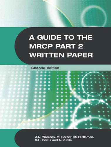 A Guide to the MRCP Part 2 Written Paper