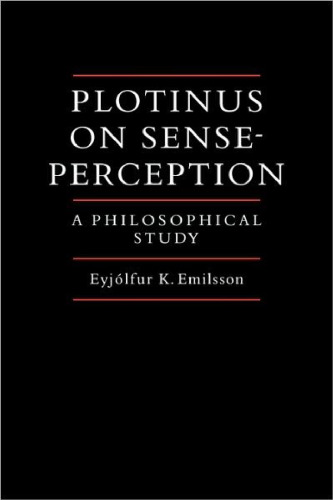 Plotinus on Sense-Perception: A Philosophical Study