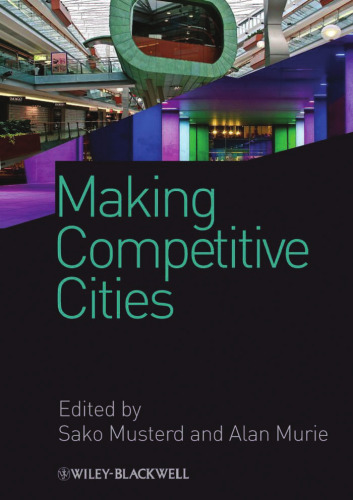 Making Competitive Cities (Real Estate Issues)