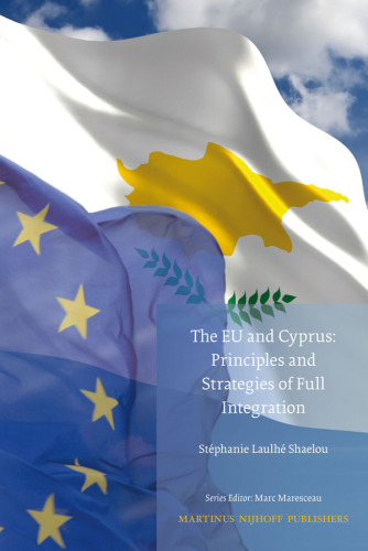 The EU and Cyprus (Studies in Eu External Relations)