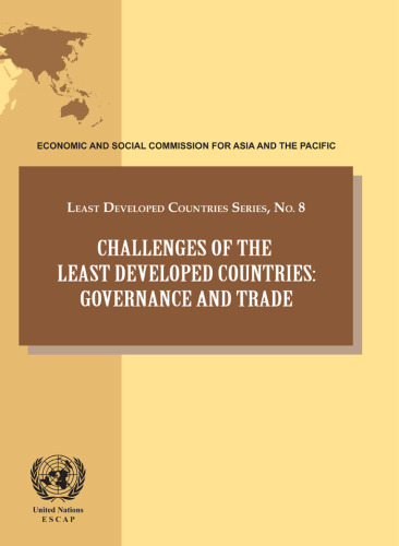 Challenges of the Least Developed Countries: Governance and Trade (Least Developed Countries Series)
