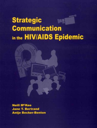 Strategic Communication in the HIV AIDS Epidemic