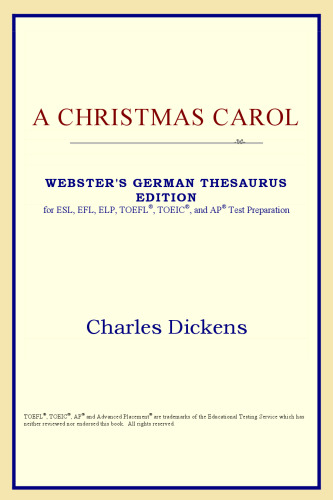 A Christmas Carol (Webster's German Thesaurus Edition)