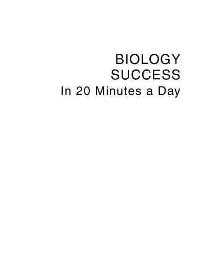 Biology Success in 20 Minutes a Day