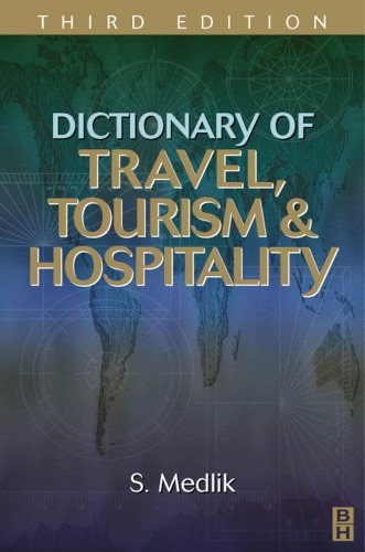 Dictionary of Travel, Tourism and Hospitality, Third Edition