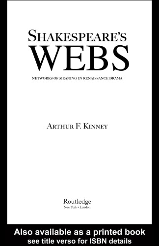 Shakespeare's Webs: Networks of Meaning in Renaissance Drama