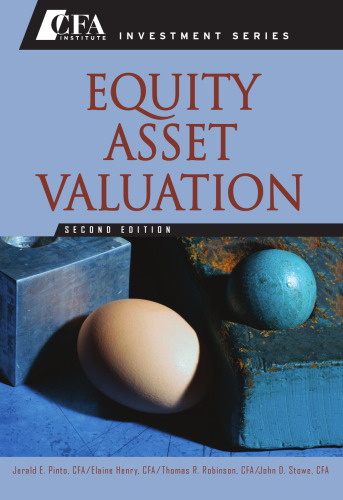 Equity Asset Valuation (CFA Institute Investment Series) - 2nd edition