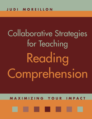 Collaborative Strategies for Teaching Reading Comprehension