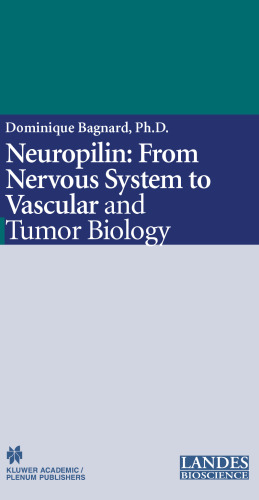 Neuropilin: From Nervous System to Vascular and Tumor Biology