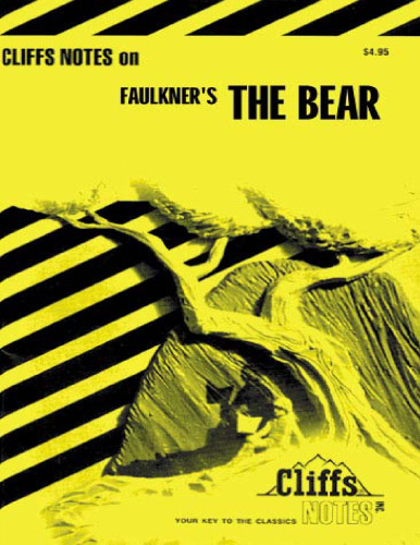 The Bear (Cliffs Notes)