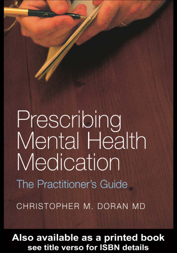 Prescribing Mental Health Medication: The Practitioner's Guide