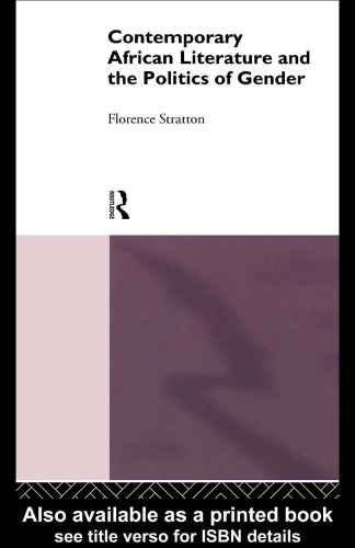 Contemporary African Literature and the Politics of Gender