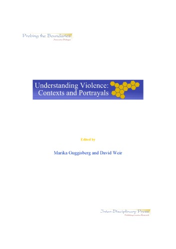Understanding Violence: Contexts and Portrayals