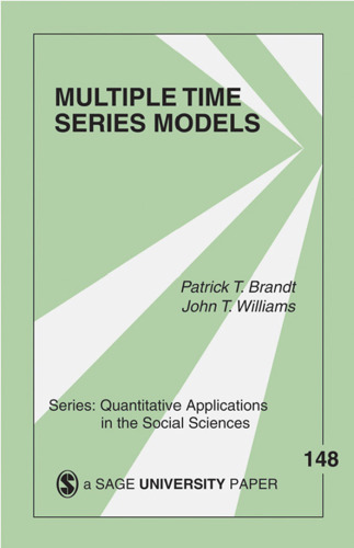 Multiple Time Series Models (Quantitative Applications in the Social Sciences)