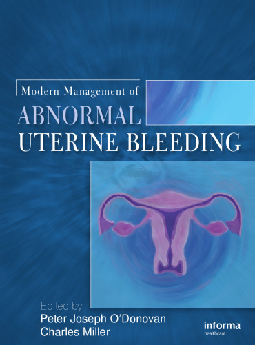 Modern Management of Abnormal Uterine Bleeding