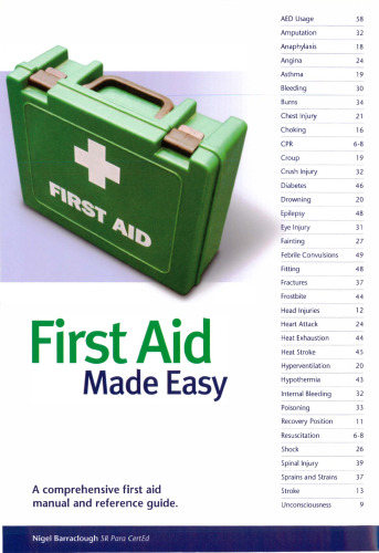 First Aid Made Easy: A Comprehensive Manual and Reference Guide