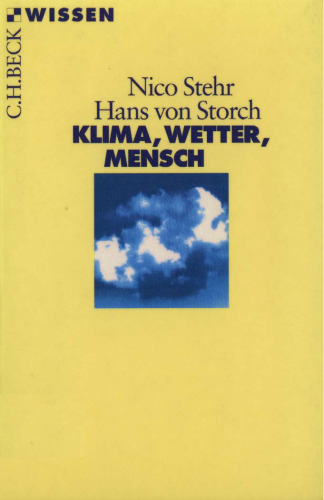 Klima, Wetter, Mensch (Beck Wissen)