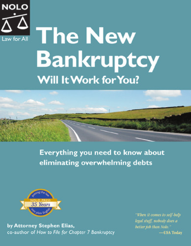 The New Bankruptcy: Will It Work for You?