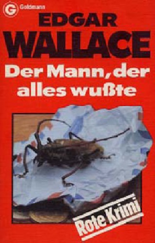 Der Mann, der alles wußte (Goldmann Krimi, Bd.86)
