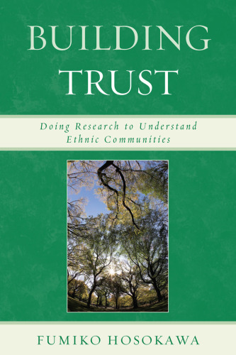 Building Trust: Doing Research to Understand Ethnic Communities