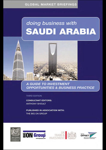 Doing Business with Saudi Arabia (Global Market Briefings)
